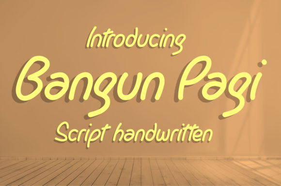Bangun Pagi: A Script Font for Real Projects