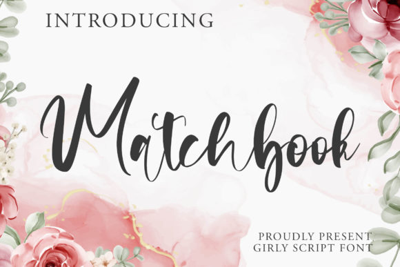 Matchbook: A Stylish Script Font for Marketers