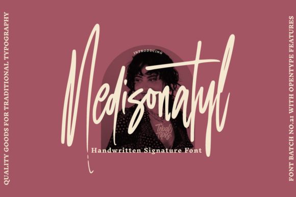 Medisonatyl: A Stylish Script Font for Marketers